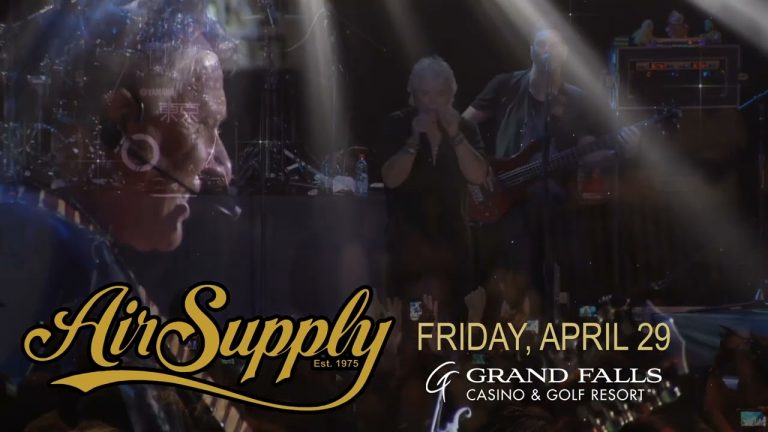 Air Supply is Coming to Grand Falls!