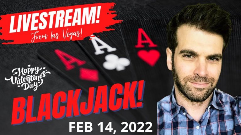 BLACKJACK Livestream! No ALL INS is the goal !!!