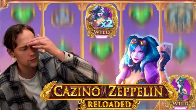 CAZINO ZEPPELIN RELOADED BIGGGG WIN BY OGGE FOR CASINODADDY