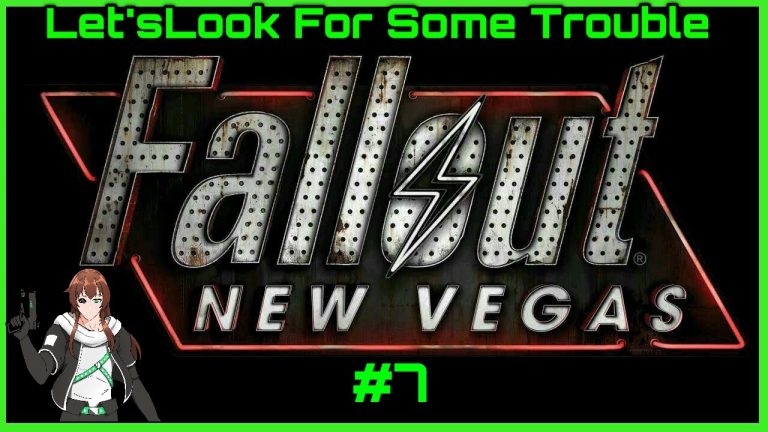 (Fallout: New Vegas #7) Let’s Look For Some Trouble #Fallout | #FalloutNewVegas | #Vtuber