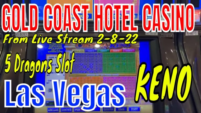 GOLD COAST Hotel Casino – KENO & SLOTS gambling Section from LIVE STREAM on 2-8-22 LAS VEGAS -REPLAY