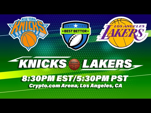 Knicks at Lakers | Best Bettor | Live Watch Party | Sat, Feb 5th