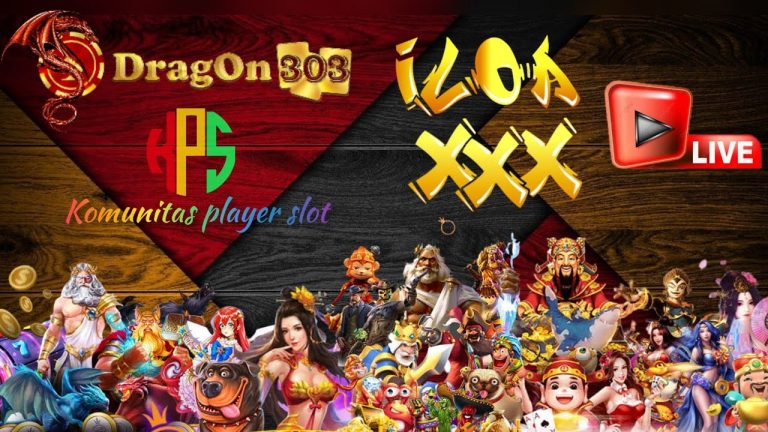 LIVE SLOT PRAGMATIC !!! SELOW SANTUY WITH ILOA XXX DRAGON 303 AREA#57