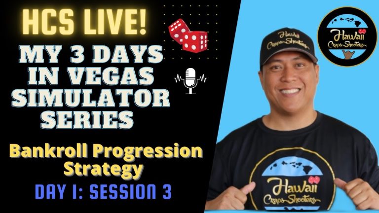 My 3 Day Vegas Craps Session Simulator Series