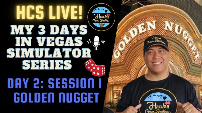 My 3 Day Vegas Craps Sessions Simulator Series: Day 2 Session 1 Golden Nugget