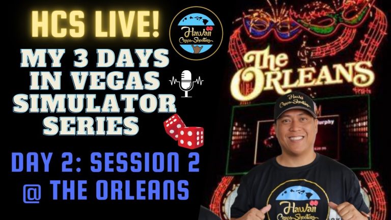 My 3 Day Vegas Craps Sessions Simulator Series: Day 2 Session 2 @ The Orleans