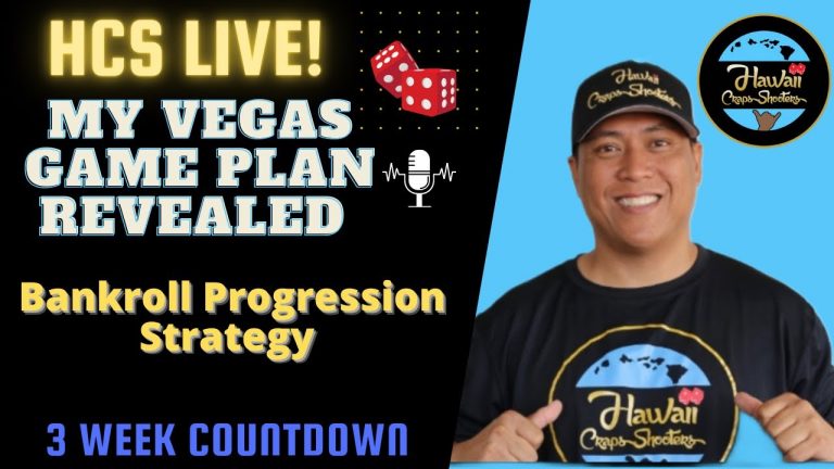 My Vegas Game Plan Revealed: The Craps Bankroll Progression Strategy