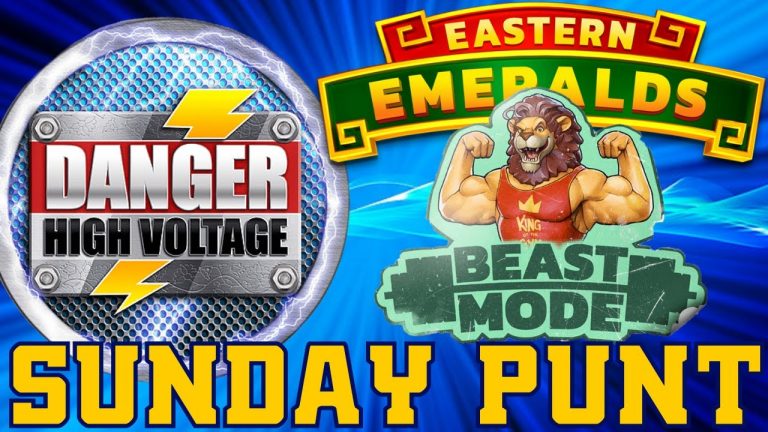 SUNDAY SLOTS PUNT – BEAST MODE. DANGER HIGH VOLTAGE, MACHINA, SCRUFFY DUCK & MORE