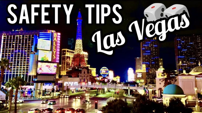 Safety in Vegas – Las Vegas Safety Tips – 2022