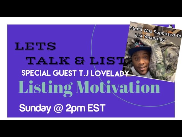 Sunday 6th, 2 pm EST. Listing Motivation Live with T.J Lovelady