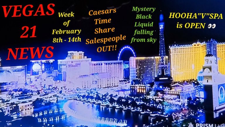 VEGAS 21 NEWS | The most unprofessional news report in Las Vegas | Week of February 8 – 14