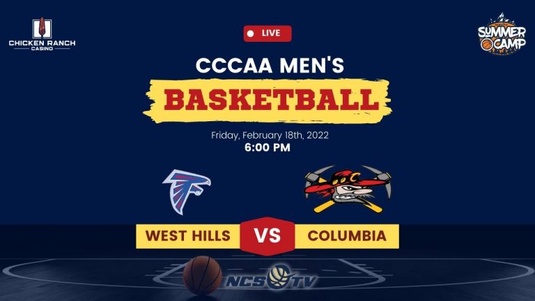 West Hills-Coalinga vs Columbia College Men’s Basketball LIVE 2/18/22