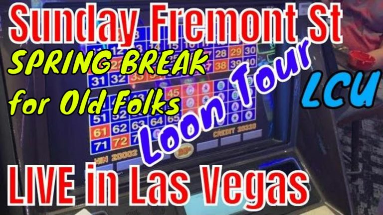 4 HR Stream – OLD FOLKS Spring Break Continues in LAS VEGAS – Fremont Street MUSIC Food and Fun LOON