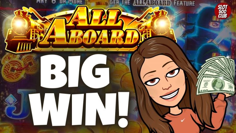 BIG WIN!! on All Aboard Slot Machine at Graton Casino