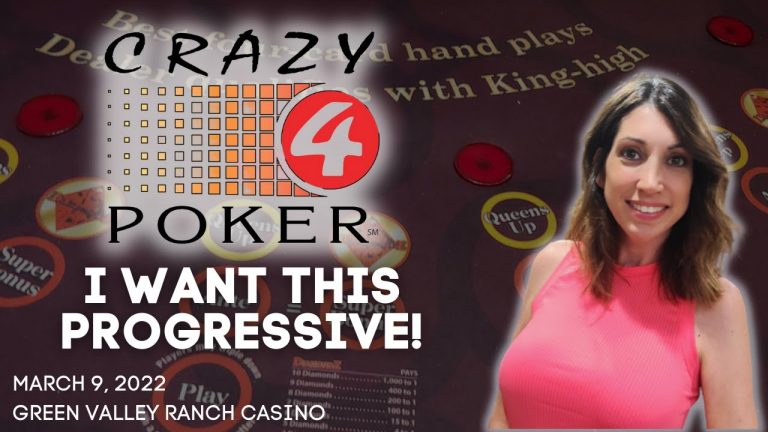 CRAZY 4 CARD POKER WITH A CRAZY HIGH PROGRESSIVE JACKPOT at Green Valley Ranch Casino