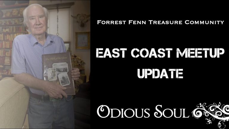 EAST COAST MEETUP UPDATE: Forrest Fenn Treasure Community