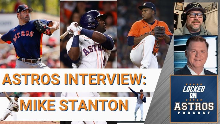 Houston Astros: Mike Stanton of ATT Sportsnet – 3 Time World Series Champion talks the 2022 Astros