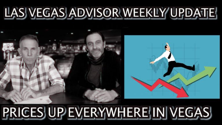 LAS VEGAS ADVISOR WEEKLY UPDATE 39 – PRICES ARE UP UP UP, BUT YOU CAN STILL GET 2 JACKPOTS!