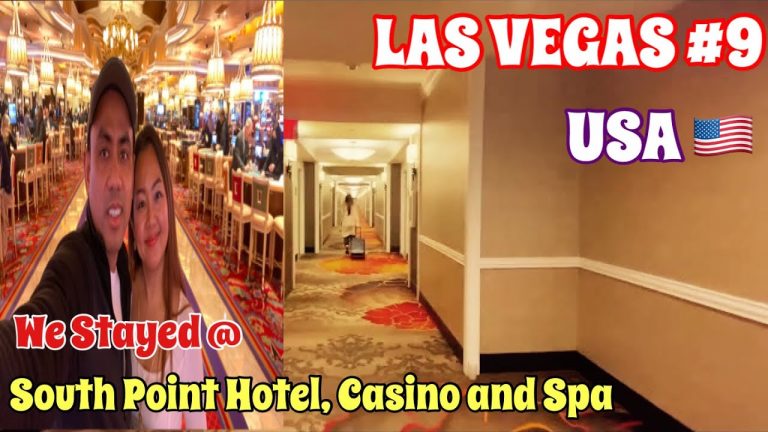 LAS VEGAS Trip in March 2022 #9 | Our Stayed Experience @ South Point Hotel, Casino & Spa!