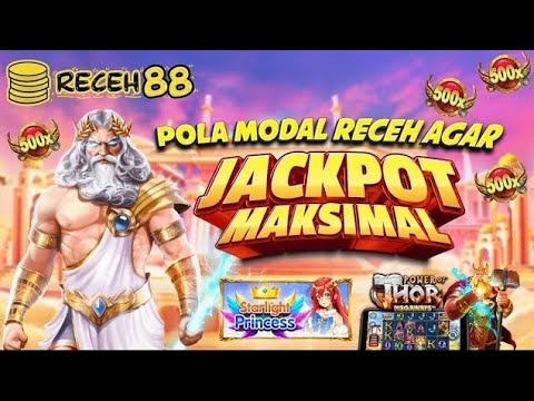 LIVESLOT GACOR SORE INI || RECEH88 Vol47