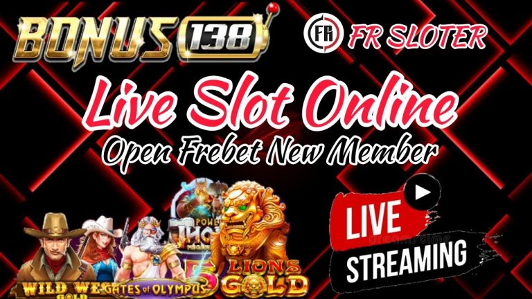 Live Slot BONUS138 !! OPEN FREEBET NEW MEMBER