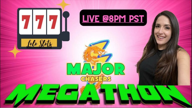 Major Chasers!! Megathon! Live @8pm!