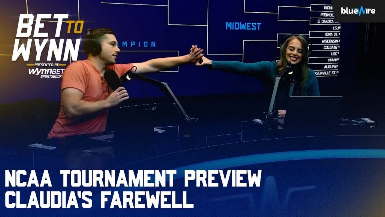 NCAA Tournament Eve, Claudia’s farewell | Bet To Wynn EP. 52