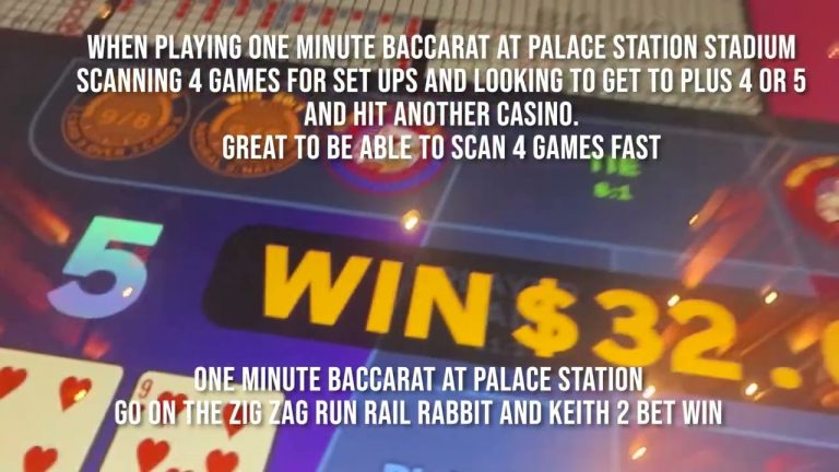 One Minute Baccarat Palace Station Episode 14 | Keith and RailRabbit On The Run (OTR) Setups