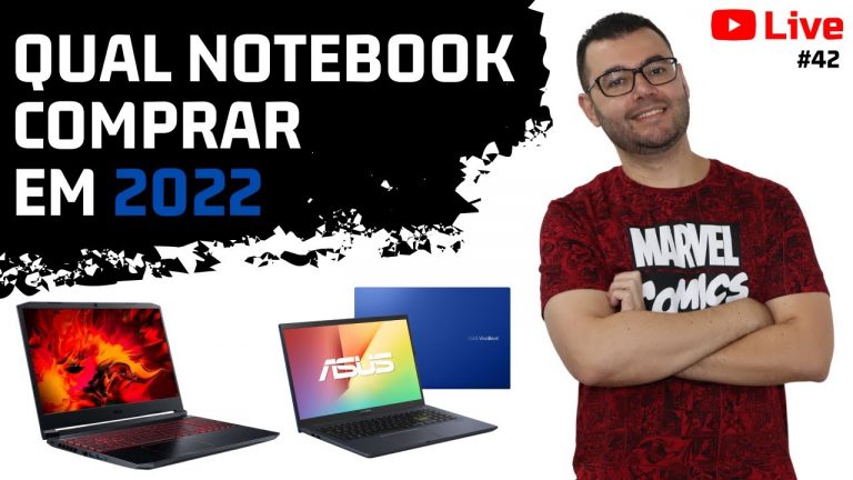 Qual notebook comprar em 2022 ou qual notebook gamer comprar? Live 42