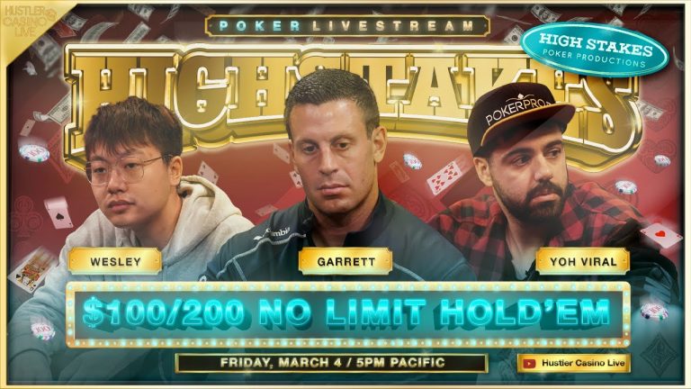 SUPER HIGH STAKES $100/200/400 w/ Garrett, YoH ViraL, Wesley, Eli, Ronnie – Commentary by Marc Goone