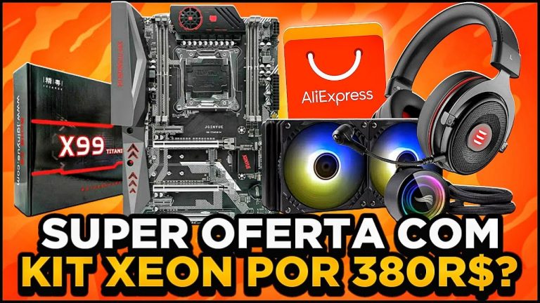 SUPER OFERTAS DO ALIEXPRESS! KIT XEON POR 380R$ E WATER COOLER 240MM POR 350R$?