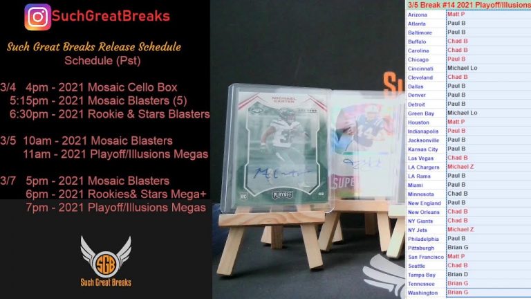 Such Great Breaks: 3/5 Break #14 – 2021 Illusions & Playoff Megas (2 per) 11am PST