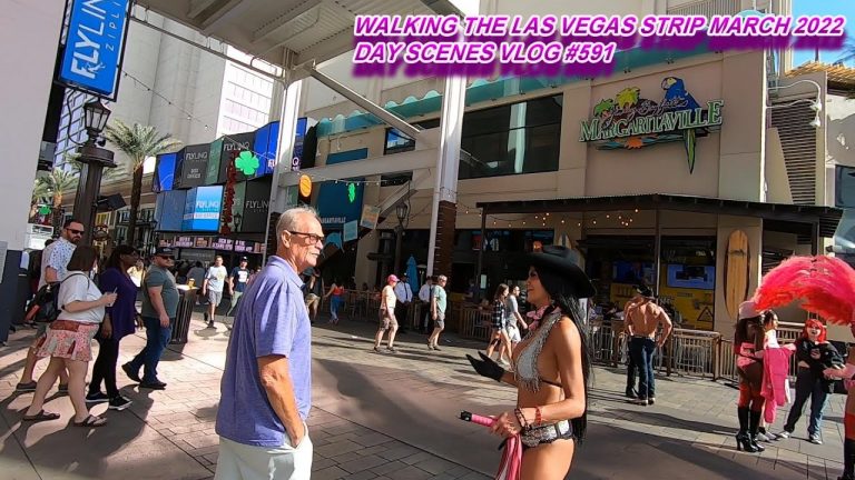 WALKING THE LAS VEGAS STRIP DAY SCENES MARCH 2022 VLOG #591