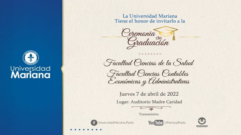 Ceremonia de Graduación – Universidad Mariana – 03:00 p.m.