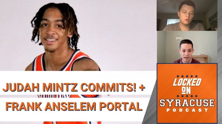 JUDAH MINTZ PICKS SYRACUSE!! A Big Orange Recruiting Win & Frank Anselem Enters the Transfer Portal