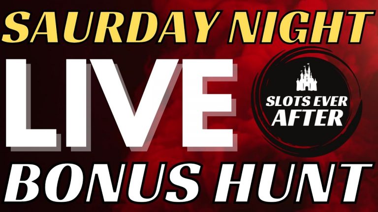 LIVE SLOTS – Saturday Night Bonus Hunt