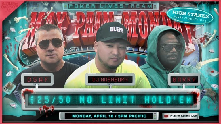 MAX PAIN MONDAY!! $25/50 W/ DGAF, Barry, DJ Washburn, Nik A – Commentary by RaverPoker