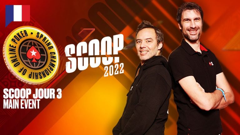 SCOOP 2022 – Day 3 Million Event SCOOP – Avec Benny & Yu PokerStars en Français