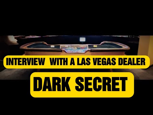 SECRET INFORMATION ABOUT LAS VEGAS CRAPS DEALERS