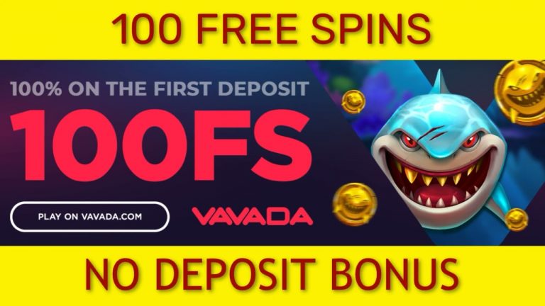 100 Free Spins No Deposit Bonus – VAVADA Casino Promotions