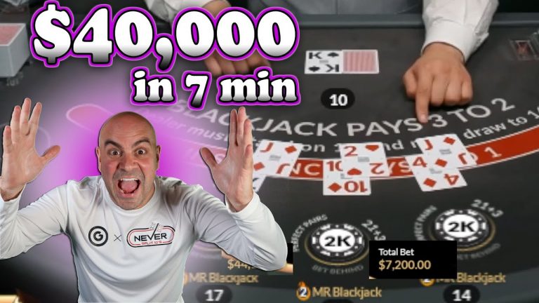 $40,000 BLACKJACK in 7 Minutes – Mr Blackjack Live