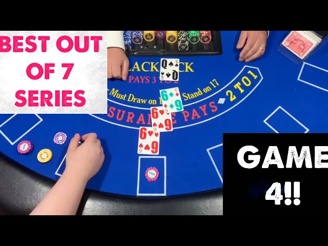 $40,000 Blackjack Session! BEST OUT OF 7 SERIES ~ GAME 4 ~ PLAYER VS DEALER ~ HIGH ROLLER SESSION!