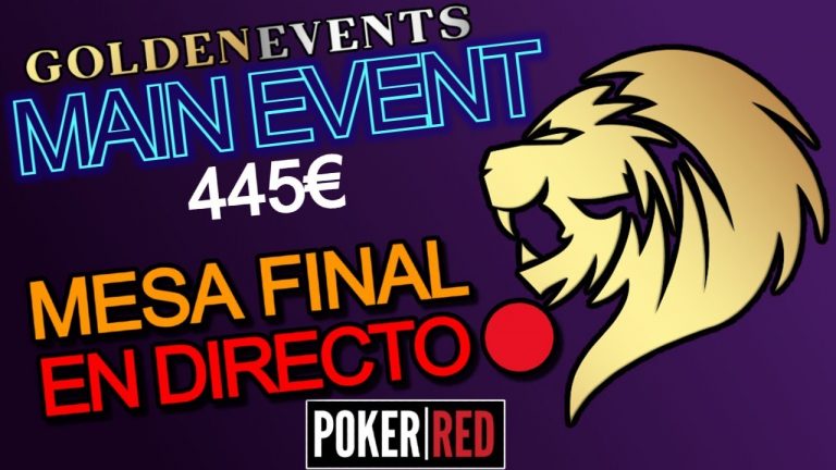 Dia 3 + Mesa Final Televisada // Torneo Golden Poker Main Event // Poker-Red