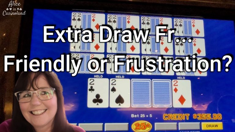 Extra Draw Frenzy VIDEO POKER – Did we finally find some FRENZIES?