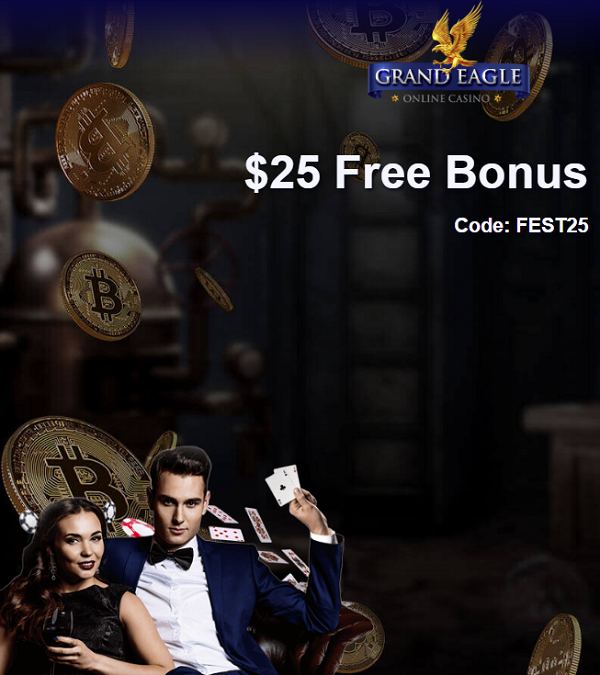 Grand Eagle Casino $25 Free with No Deposit Bonus Code FEST25