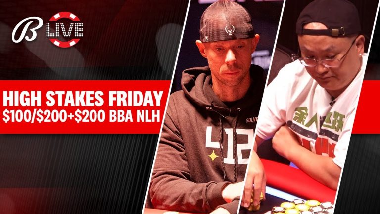 High Stakes Fridays $100/$200+$200 BBA NLH CASH GAME – Live at the Bike