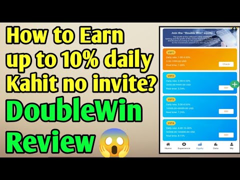 How to earn up to 10% daily kahit no invite +May free 1,500 pesos for new users | DoubleWin Review