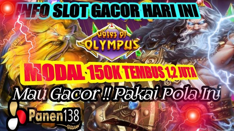 INFO SLOT GACOR HARI INI POLA GACOR GATE OF OLYMPUS HARI INI MODAL RECEH 150K ||