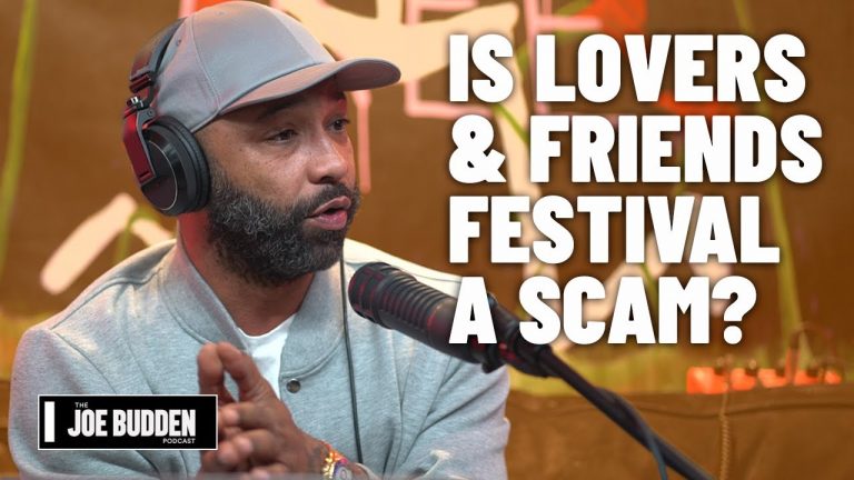 Is Lovers & Friends Festival A Scam? | The Joe Budden Podcast