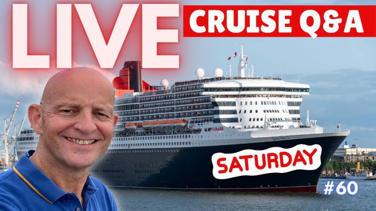 LIVE Cruise Q&A Hour – Saturday 7 May 2022 – Pre-Cunard QM2